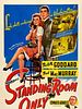 Poster der Standing Room Only