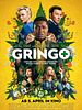 Poster der Gringo