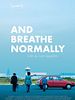 Poster der And Breathe Normally