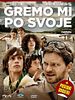 Poster der Gremo Mi Po Svoje