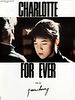 Poster der Charlotte for Ever