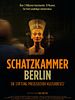 Poster der Schatzkammer Berlin
