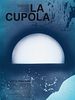 Poster der La Cupola