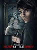 Poster der Hush Little Baby