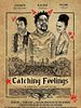 Poster der Catching Feelings