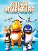 Poster der Polar Adventure