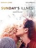 Poster der Sunday's Illness