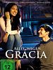 Poster der Alles wegen Grácia