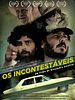 Poster der Os Incontestáveis