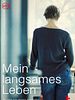 Poster der Mein langsames Leben