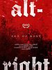 Poster der Alt-Right: Age Of Rage