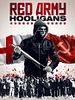 Poster der Red Army Hooligans