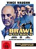 Poster der Brawl In Cell Block 99