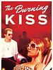 Poster der The Burning Kiss
