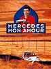 Poster der Mercedes mon amour