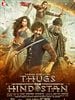 Poster der Thugs Of Hindostan