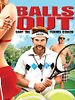 Poster der Balls Out: Gary the Tennis Coach