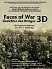 Poster der Gesichter des Krieges 3D