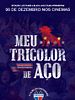 Poster der Meu Tricolor de Aço
