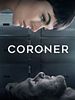 Poster der Coroner - Fachgebiet Mord