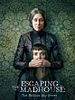 Poster der Escaping the Madhouse: The Nellie Bly Story