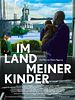 Poster der Im Land meiner Kinder