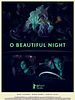Poster der O Beautiful Night