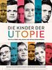 Poster der Die Kinder der Utopie