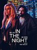 Poster der In The Night