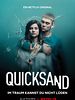 Poster der Quicksand - Im Traum kannst du nicht lügen