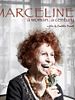 Poster der Marceline. A Woman. A Century