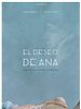 Poster der El Deseo de Ana