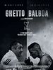 Poster der Ghetto Balboa