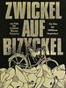 Poster der Zwickel auf Bizyckel