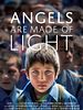 Poster der Angels Are Made of Light