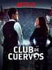 Poster der Club de Cuervos