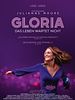 Poster der Gloria - Das Leben wartet nicht