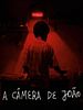 Poster der A Câmera de João