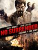 Poster der No Surrender