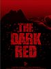 Poster der The Dark Red