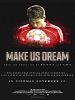Poster der Make Us Dream