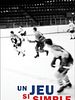 Poster der Un Jeu Si Simple