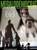 Poster der MEGALODEMOCRAT: The Public Art Of Rafael Lozano-Hemmer