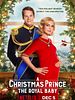 Poster der A Christmas Prince 3: The Royal Baby