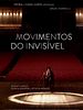 Poster der Movimentos do Invisível