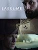 Poster der Label Me