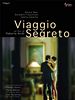 Poster der Viaggio Segreto