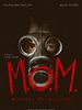 Poster der M.O.M. Mothers of Monsters