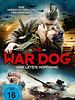 Poster der The War Dog - Ihre letzte Hoffnung