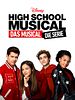 Poster der High School Musical: Das Musical: Die Serie